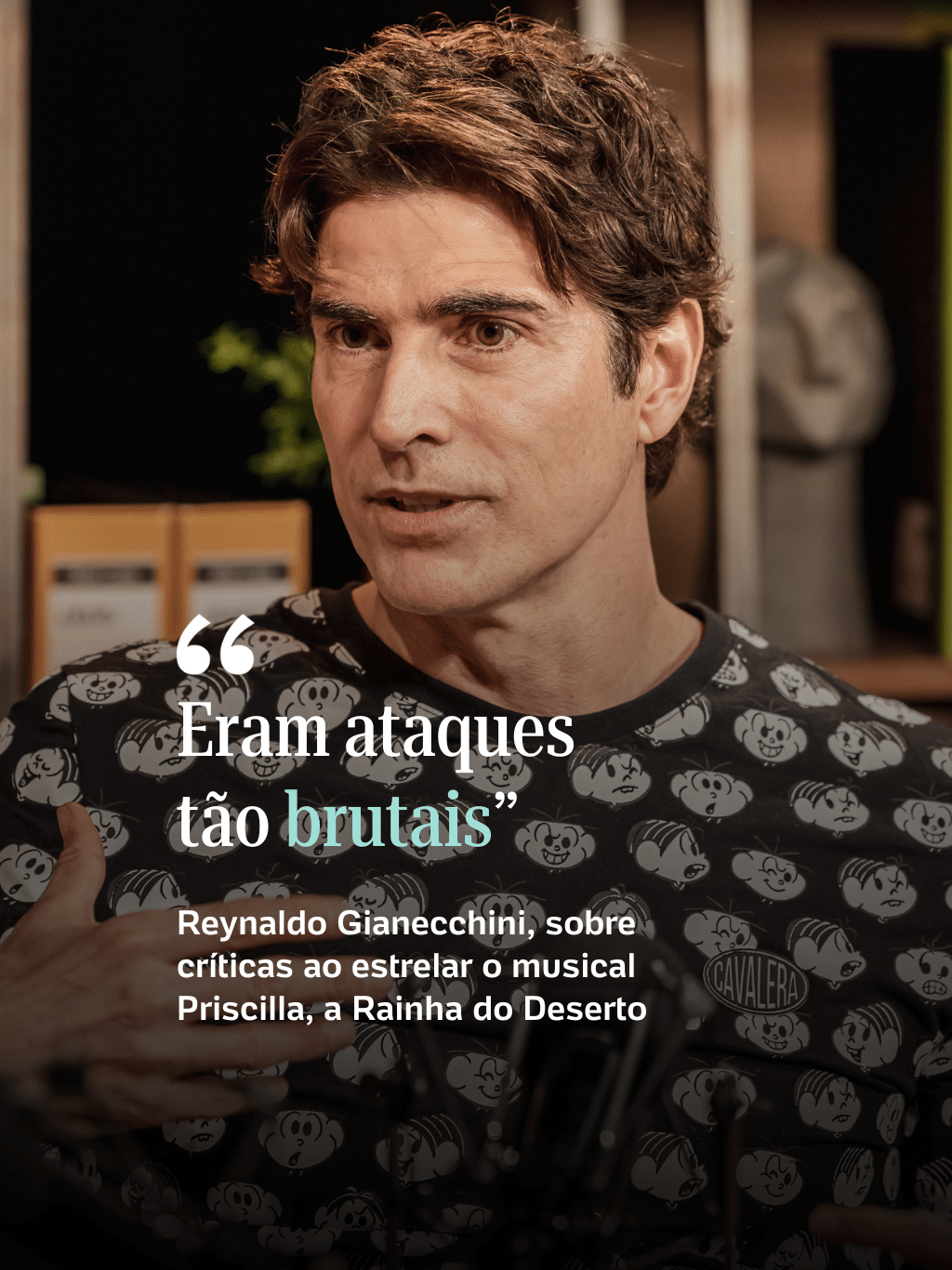 "Eram ataques tão brutais? Reynaldo Gianecchini, sobre críticas ao estrelar o musical Priscilla, a Rainha do Deserto