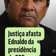 Como Ednaldo Rodrigues passou de aclamado a abandonado em 52 dias