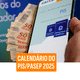 PIS 2025: confira calendário com datas de pagamento do abono em junho - ESTADÃO CONTEÚDO