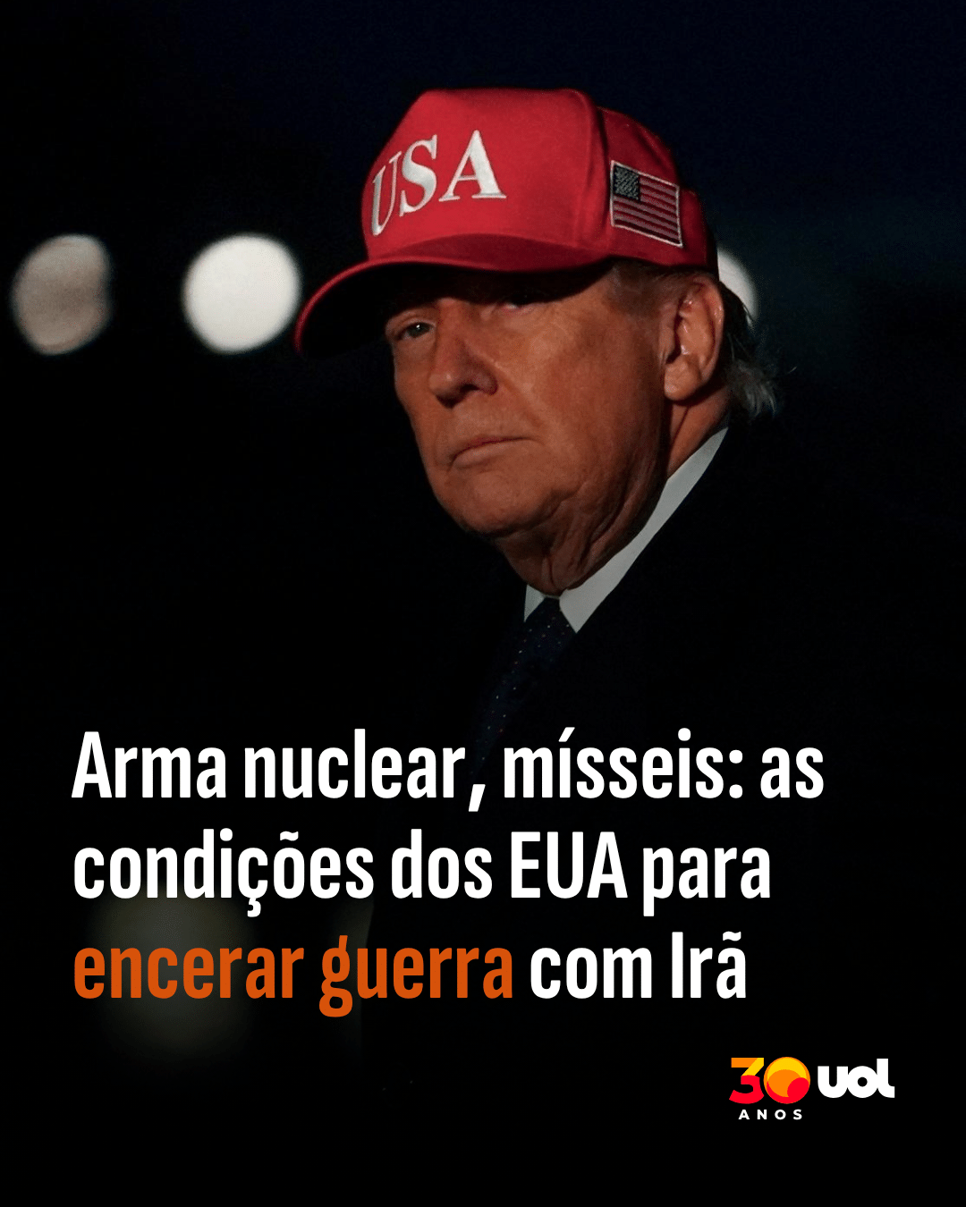 Arma nuclear, mísseis: as condições dos EUA para encerar guerra com Irã