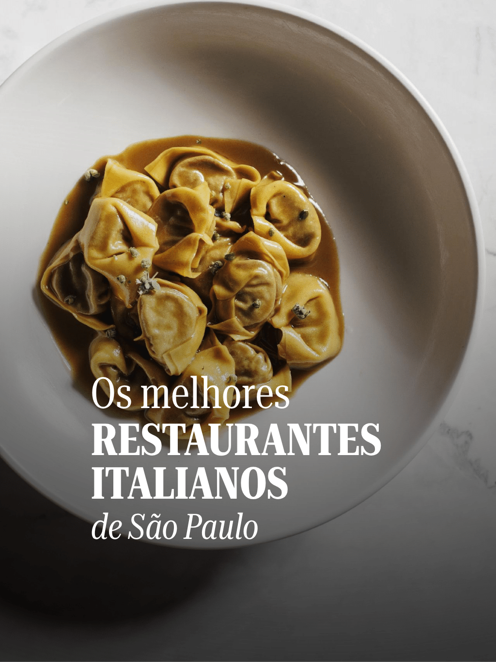 Conheça os melhores restaurantes italianos de São Paulo