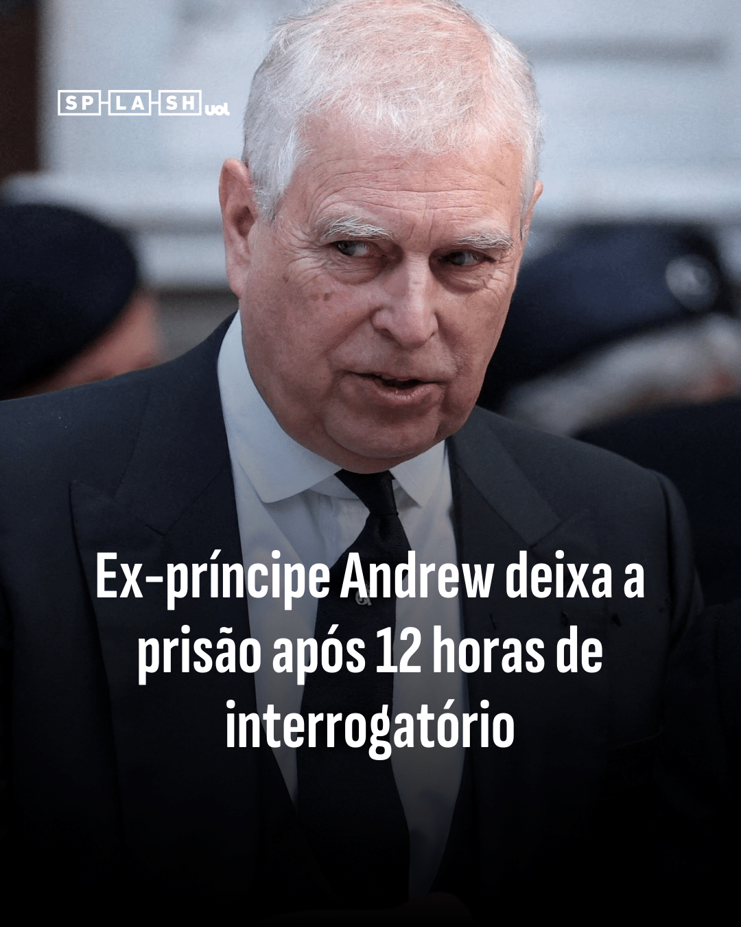 Ex-príncipe Andrew deixa a prisão após 12 horas de interrogatório
