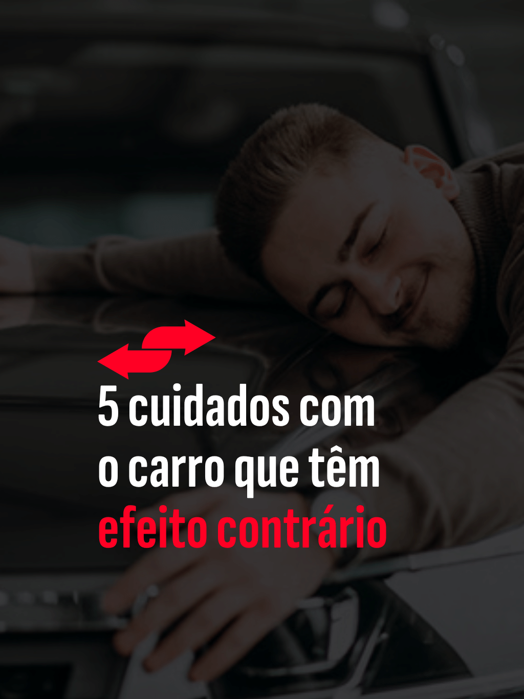 5 cuidados com o carro que têm efeito contrário