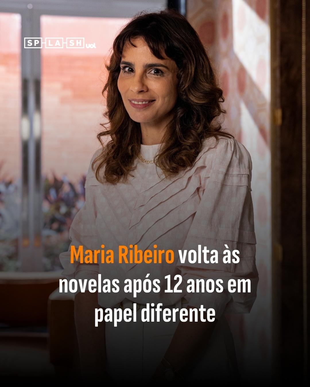 Quem Ama Cuida: a volta de Maria Ribeiro às novelas após 12 anos