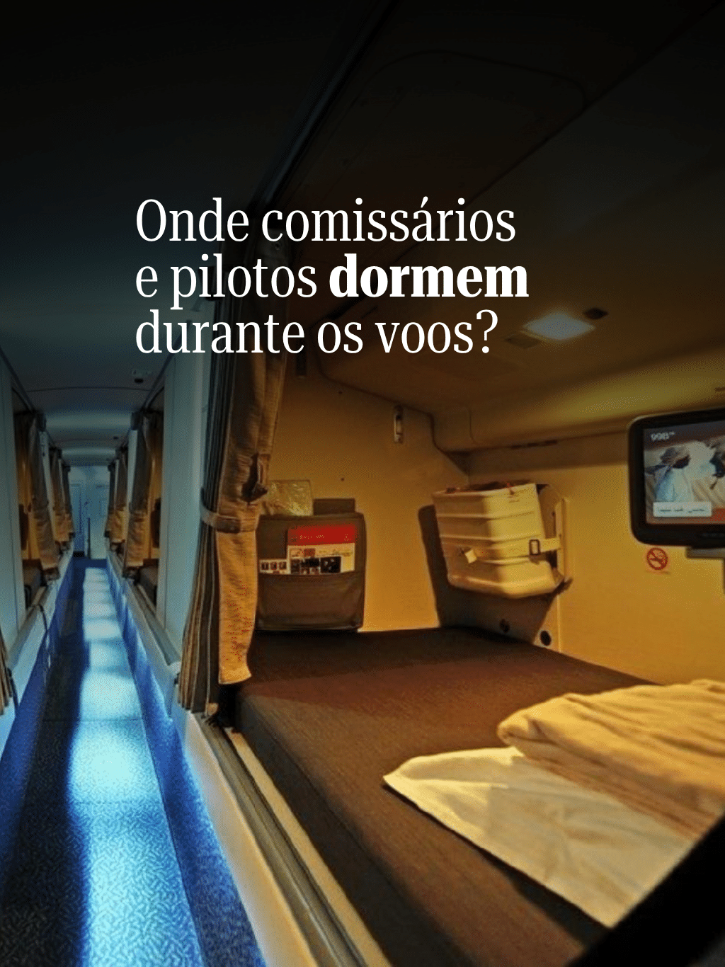 Onde comissários e pilotos dormem durante o voo?