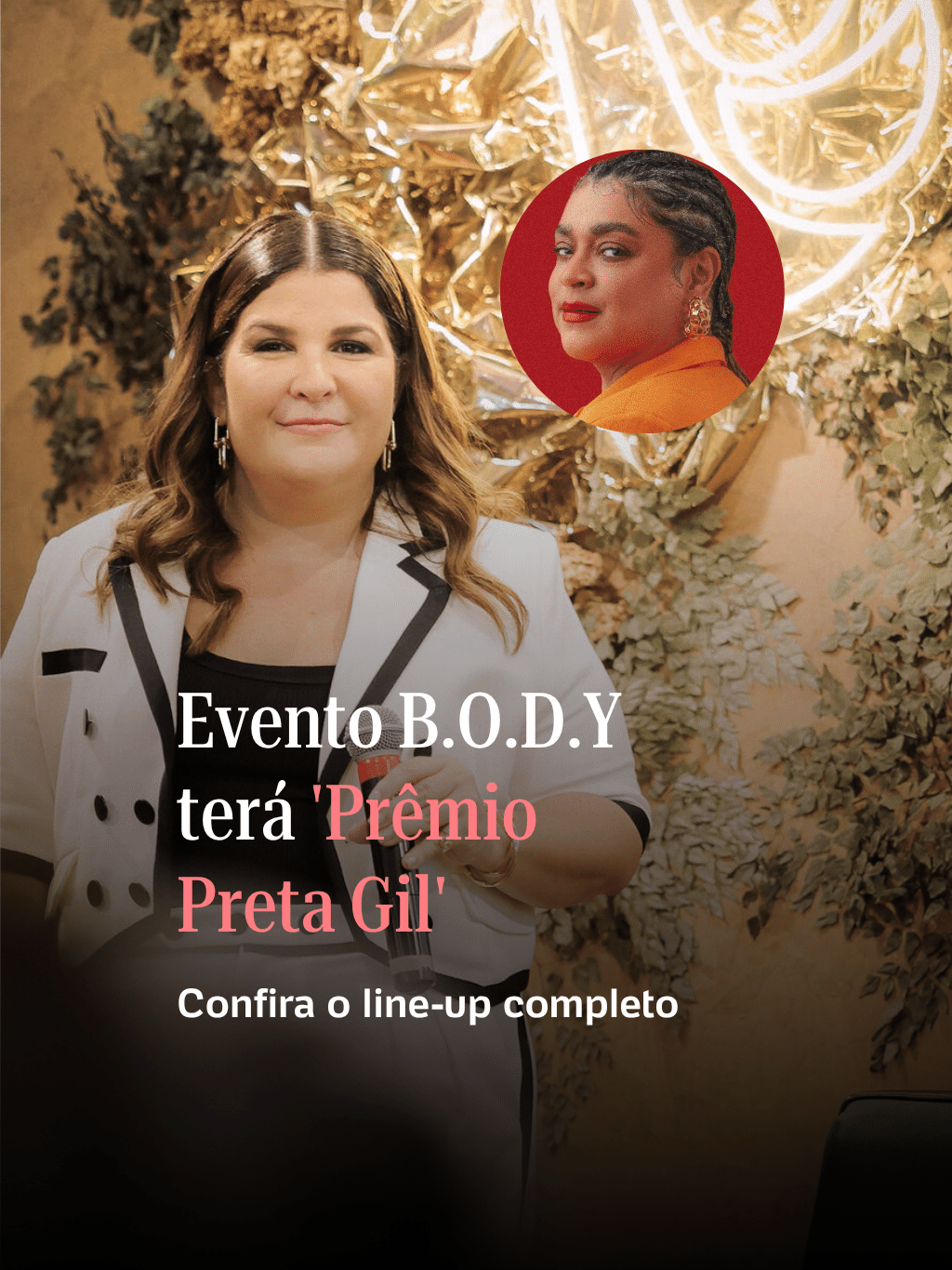 Evento BODY chega à sua 4ª edição com 'Prêmio Preta Gil'; confira o line-up