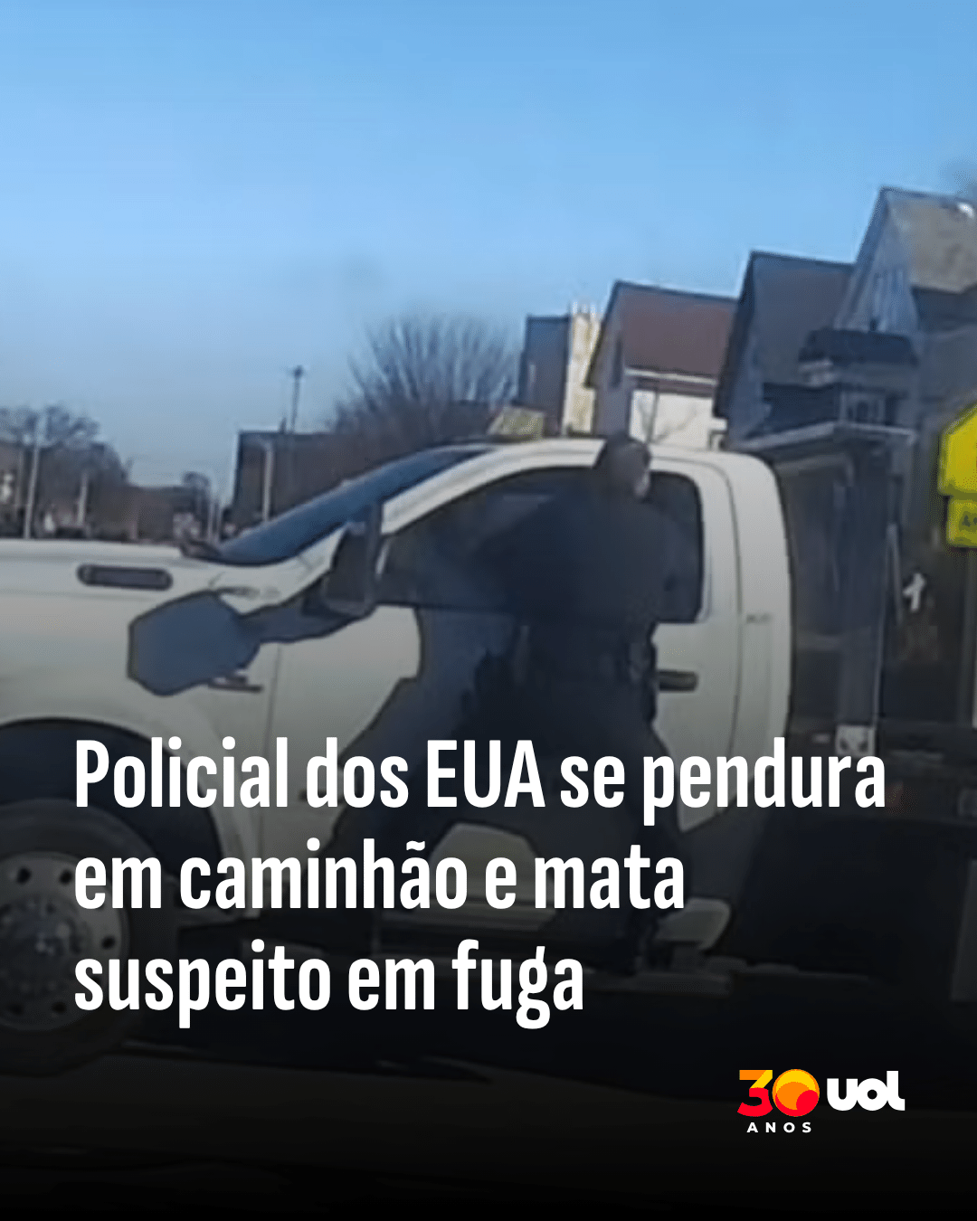 Policial dos EUA se pendura em caminhão e mata suspeito em fuga