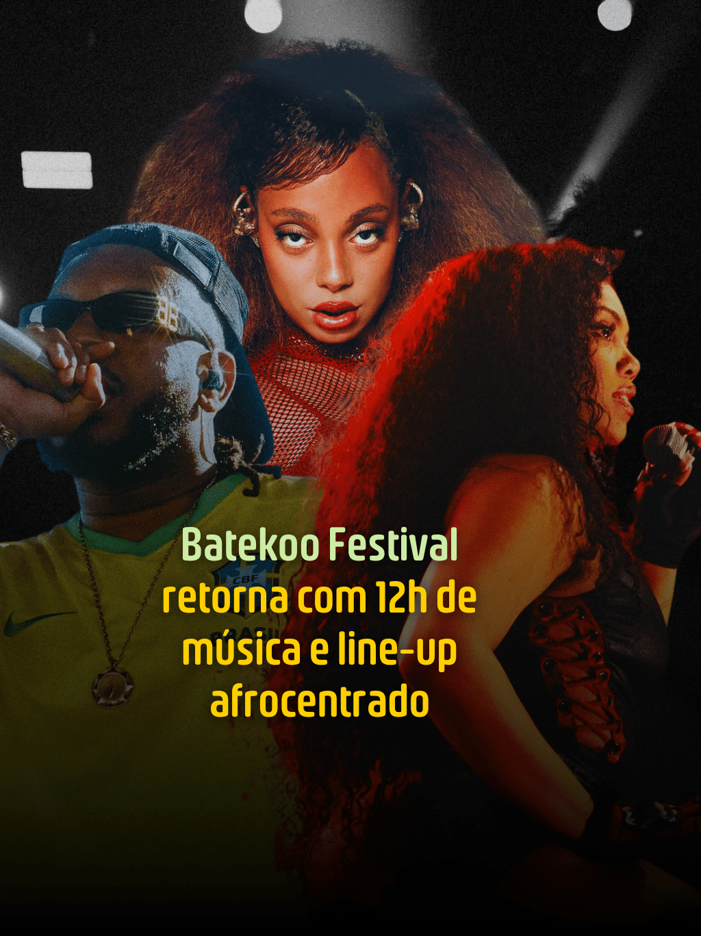 'A gente quer se assistir': Festival Batekoo volta com 12h de música e line-up afrocentrado