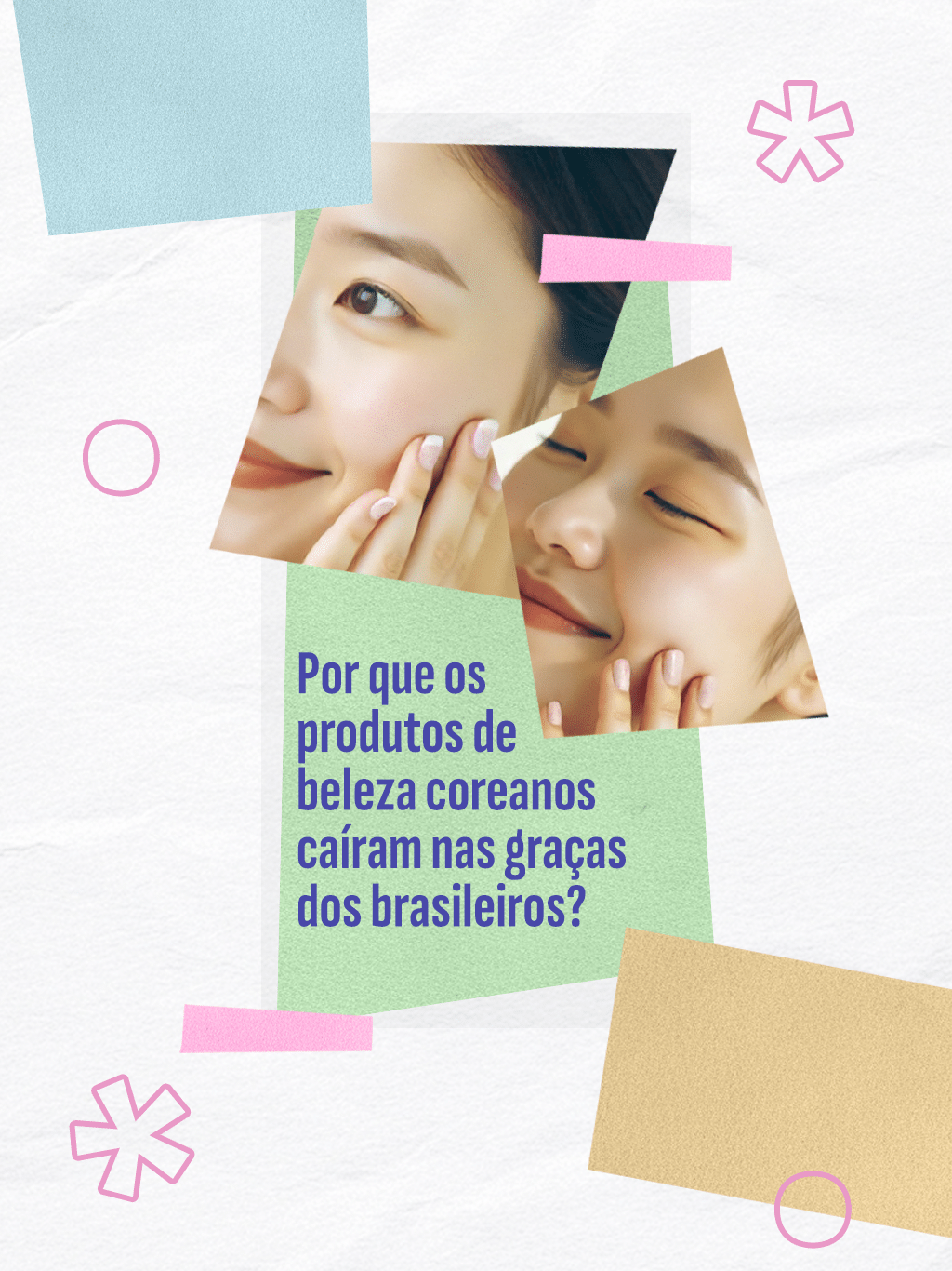 Por que produtos de beleza coreanos caíram nas graças dos brasileiros