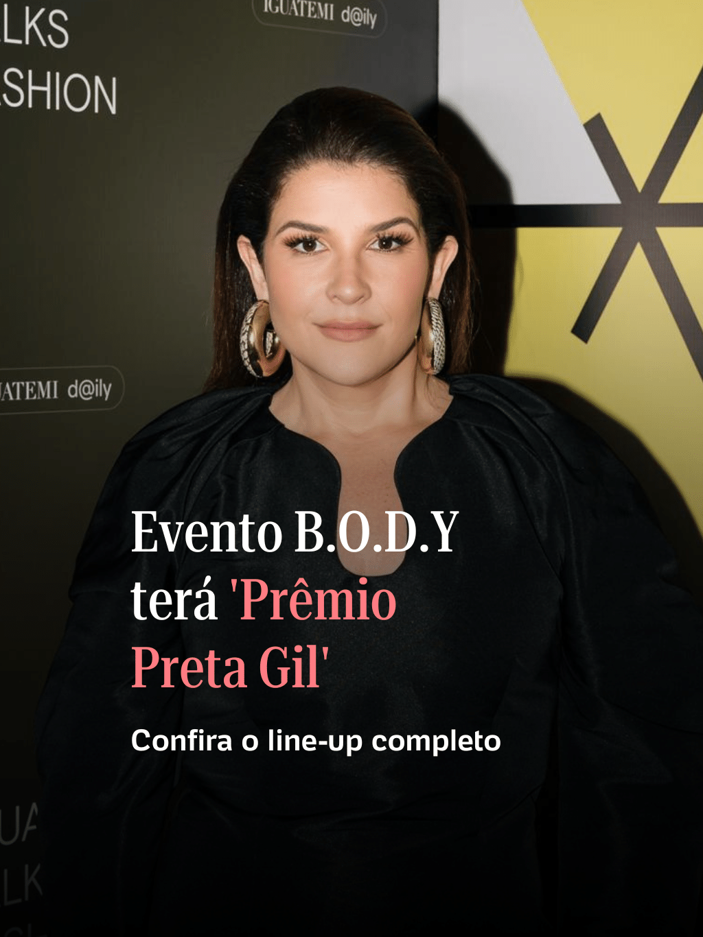 Evento BODY chega à sua 4ª edição com 'Prêmio Preta Gil'; confira o line-up