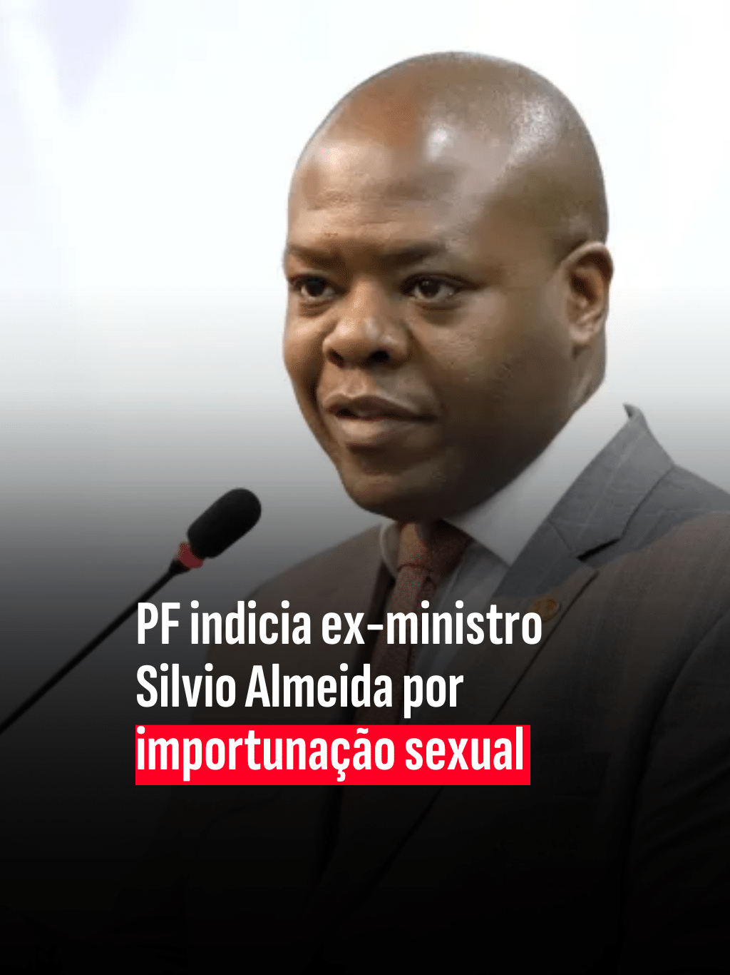 PF indicia ex-ministro Silvio Almeida por importunação sexual