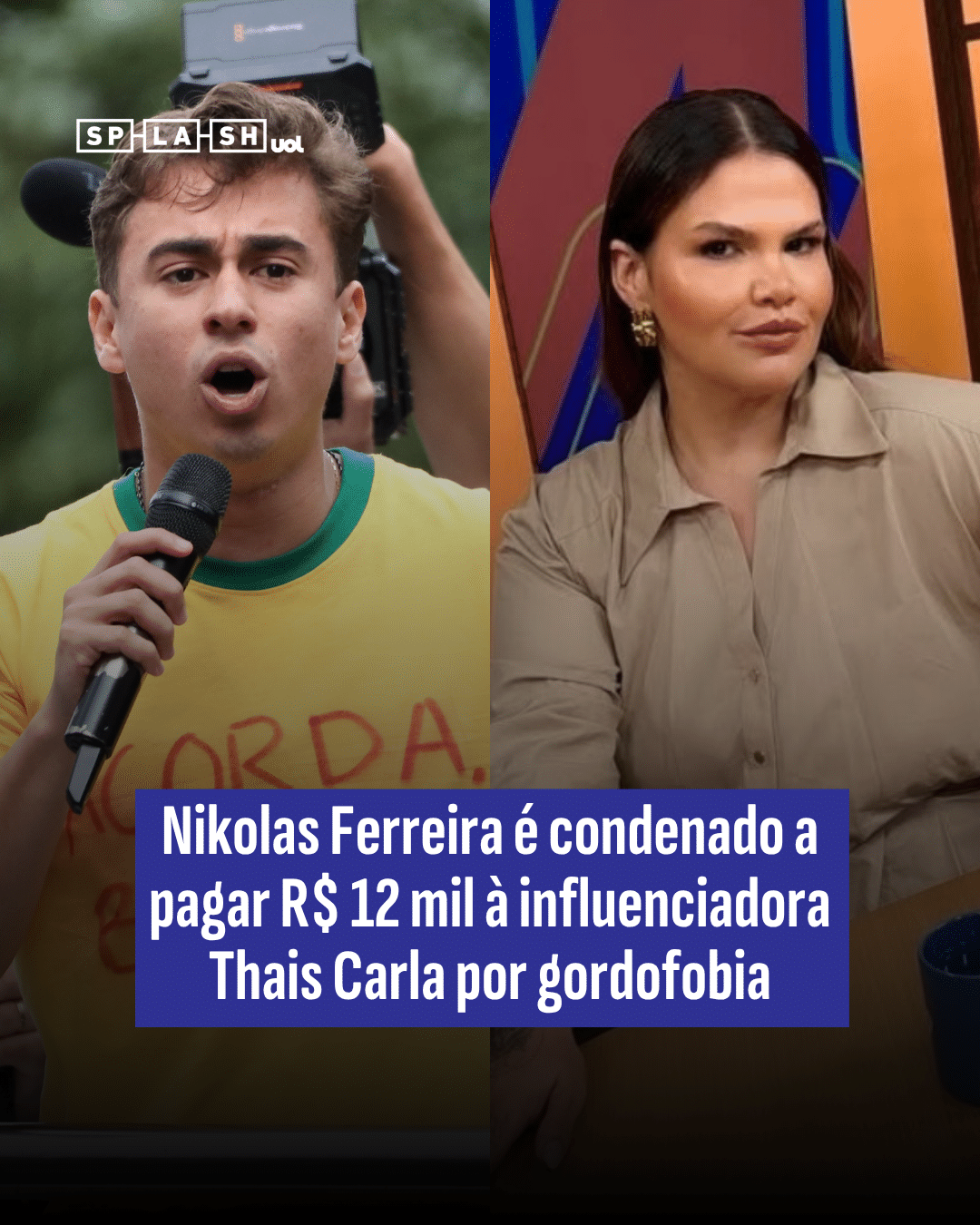Nikolas Ferreira é condenado a pagar R$ 12 mil à influenciadora Thais Carla por gordofobia