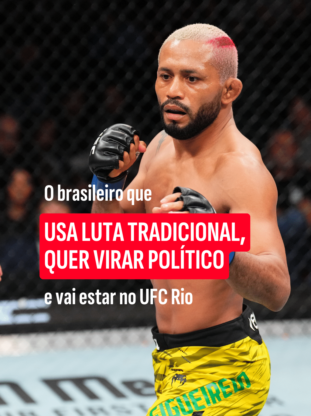 O brasileiro que usa luta tradicional, quer virar político e vai estar no UFC Rio