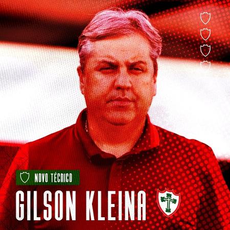 Gilson Kleina, novo técnico da Portuguesa - Divulgação/Portuguesa
