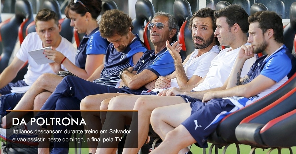 Italianos descansam durante treino em Salvador e vão assistir, neste domingo, a final pela TV