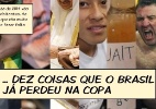 Veja dez coisas que o Brasil vai deixar de receber na Copa - Arte UOL