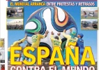 Imprensa espanhola começa a Copa confiante no bi: "Espanha contra o mundo" - Reprodução