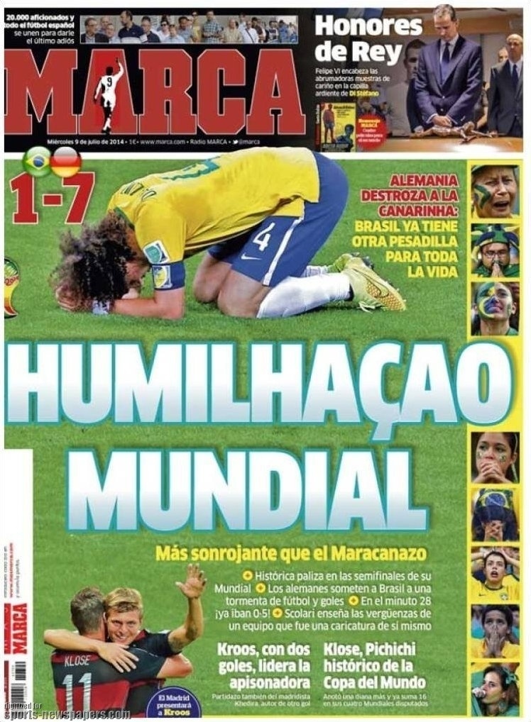 "Humilhação mundial". O jornal espanhol Marca não perdoou a goleada histórica sofrida pelo Brasil contra a Alemanha