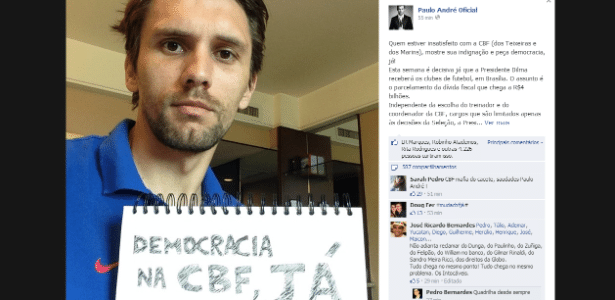Paulo André pede democracia na "CBF dos Teixeiras e dos Marins" - Reprodução/Facebook