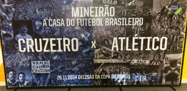 Às vésperas do jogo de comemoração do título brasileiro, banner lembra final da Copa do Brasil, perdida pelo Cruzeiro - Thiago Fernandes/UOL
