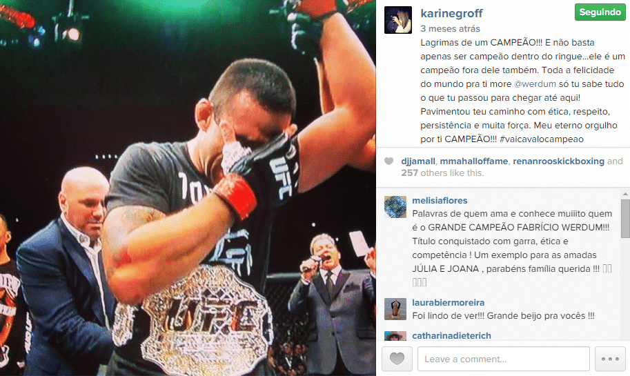 Karine não vê as lutas de Fabrício Werdum, para evitar a tensão. Assim, vai ao shopping, passeia com as filhas ou faz atividades domésticas para nem saber quando Werdum pisa no octógono - Reprodução/Instagram