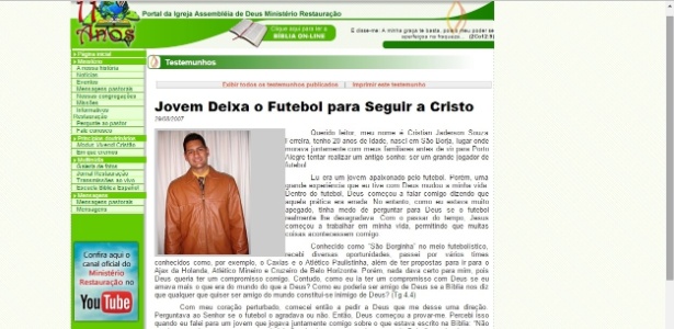 O futebol é pecado, Deus revelou-me que é uma competição satânica