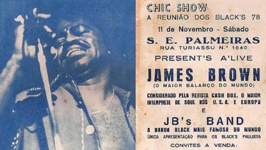 Cartaz do show do cantor James Brown no Palmeiras, em novembro de 1978 - Reprodução/ Arquivo Pessoal