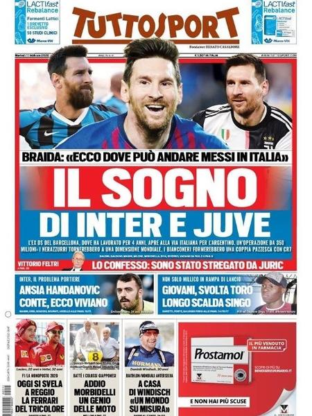Capa do jornal italiano Tuttosport sobre Messi - Reprodução/Tuttosport