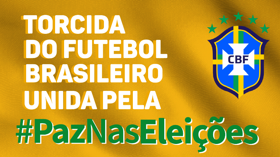 CBF e clubes brasileiros fazem parceria pela paz nas eleições - Reprodução/Twitter