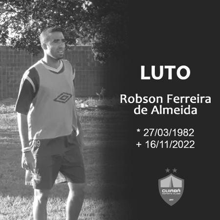 Lateral esquerdo Robinho morreu ontem: ex-jogador tem passagens por Cuiabá, Juventude, Vitória, entre outros - Divulgação / Cuiabá