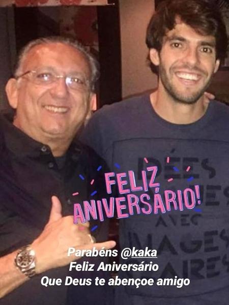 Galvão celebrou o aniversário de Kaká nas redes sociais - Reprodução/Instagram