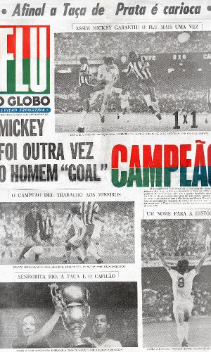 Mickey é destaque em o Globo na conquista do Brasileiro de 70 pelo Fluminense