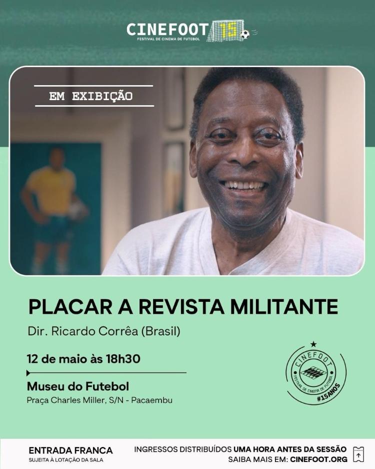 Placar Revista Militante será exibido no Cinefoot Placar Revista Militante será exibido no Cinefoot
