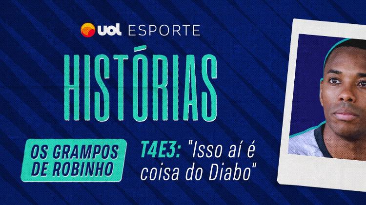 "Os Grampos de Robinho": episódio 3 - Arte: UOL - Arte: UOL