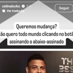 Celina Locks compartilha abaixo-assinado para Ronaldo Fenômeno ser o presidente da CBF - undefined