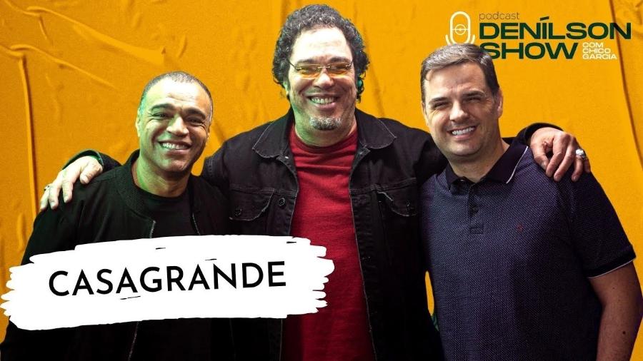 Casagrande participou do podcast do também ex-jogador Denílson e do jornalista Chico Garcia - Reprodução/Youtube