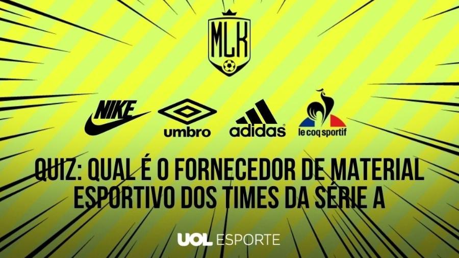 Sabe os fornecedores de material de todos os times da Série A? Faça o quiz  - 09/06/2021 - UOL Esporte
