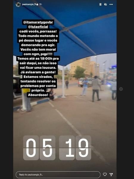 Jogador Paulo Sérgio publicou desabafo acusando o governo de abandonar os brasileiros que estão no Sudão. 23/04/2022 - Reprodução/Instagram