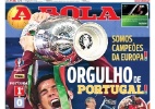 Jornais portugueses vão à euforia com conquista: "orgulho, épico e eternos" - Reprodução