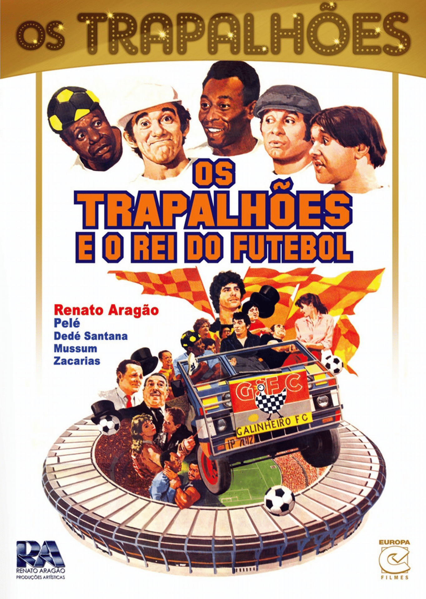 Cartaz de "Os Trapalhões e o rei do futebol" (1986), no qual Pelé contracena com os humoristas mais populares do país - Divulgação