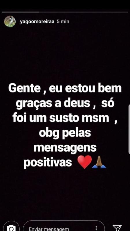 Yago diz no Instagram que está bem e agradece mensagens - Reprodução / Instagram - Reprodução / Instagram