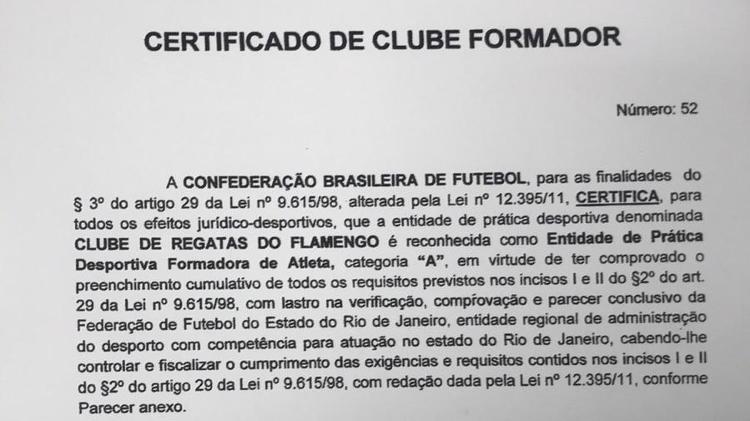 Certificado de clube formador emitido pela CBF ao Flamengo em abril de 2017 - Reprodução - Reprodução