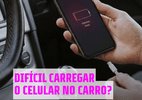 Por que é tão difícil carregar o celular no carro? (Foto: uol)