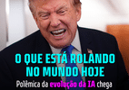 O que tá rolando hoje: Polêmica da evolução da IA chega à Casa Branca (Foto: uol)