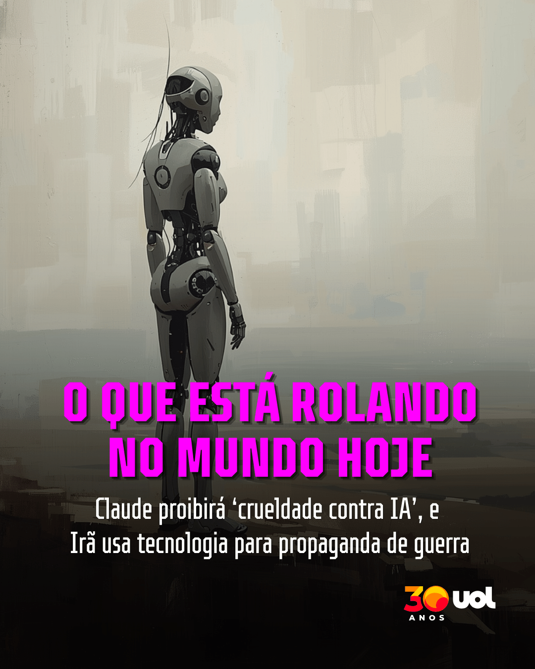 O que está rolando: Claude combate 'crueldade contra IAs' e Irã vira alvo