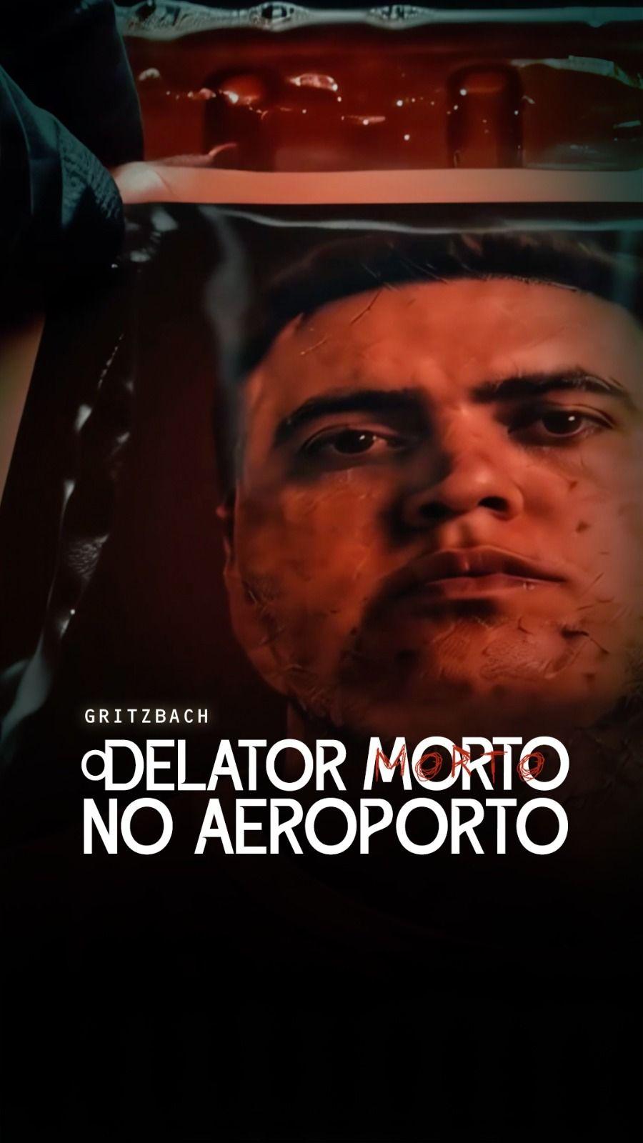 Documentário "O delator morto no aeroporto" - undefined