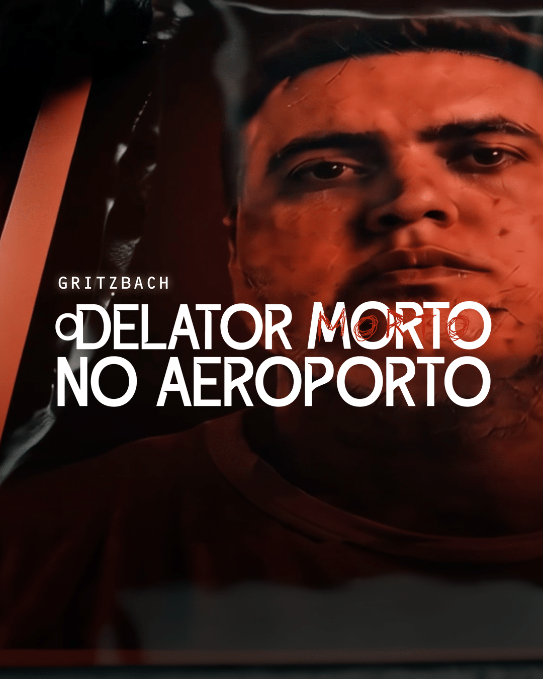 Documentário "O Delator Morto no Aeroporto" - undefined