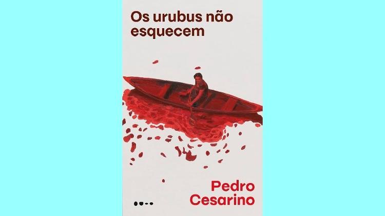Capa de 'Os urubus não esquecem' Capa de 'Os urubus não esquecem'