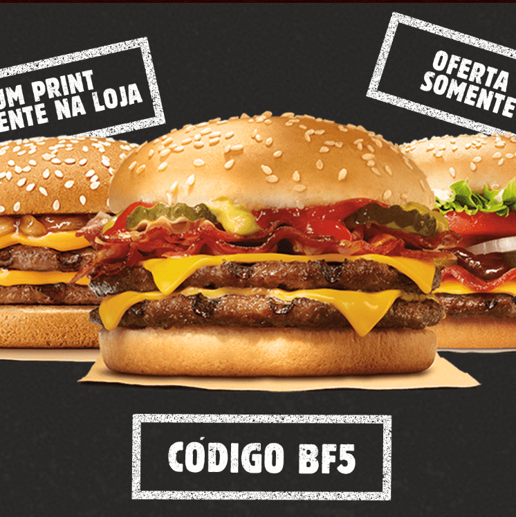 Black Friday no Burger King: como ganhar lanche e sorvete grátis