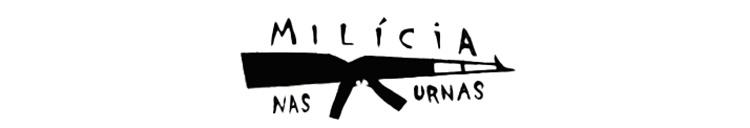 selo milicia nas urnas - Medo e demência/UOL - Medo e demência/UOL